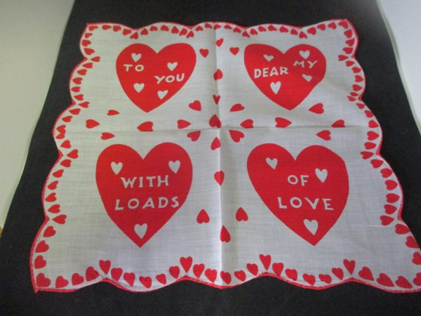 Vintage Hanky Handkerchief collectible display cottage Valentine's Day Hearts Red and white printed cotton To You My Dear with Loads of Love