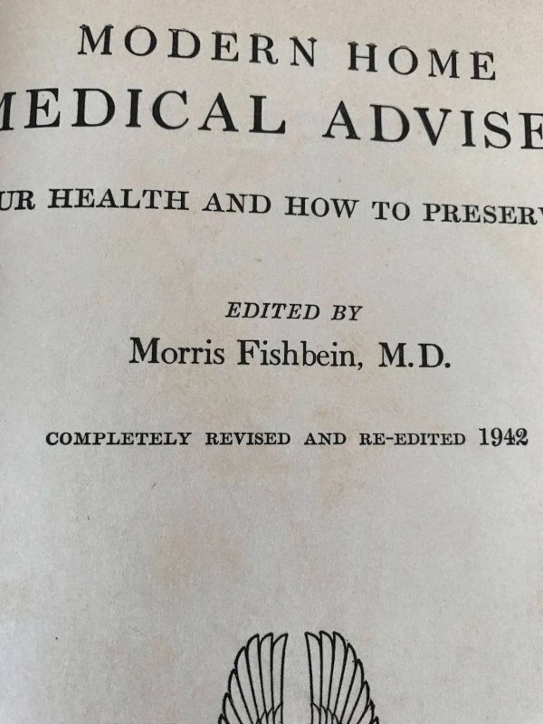 1942 Reference Book Modern Home Medical Adviser hard cover Pharmacy Pharmaceutical Medicine Doctor Hospital Collectible Display RX