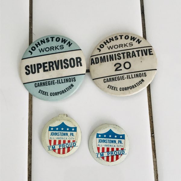 Vintage Johnstown Works Supervisor Badge button Carnegie-Illinois Administrative button #20 and lapel badges